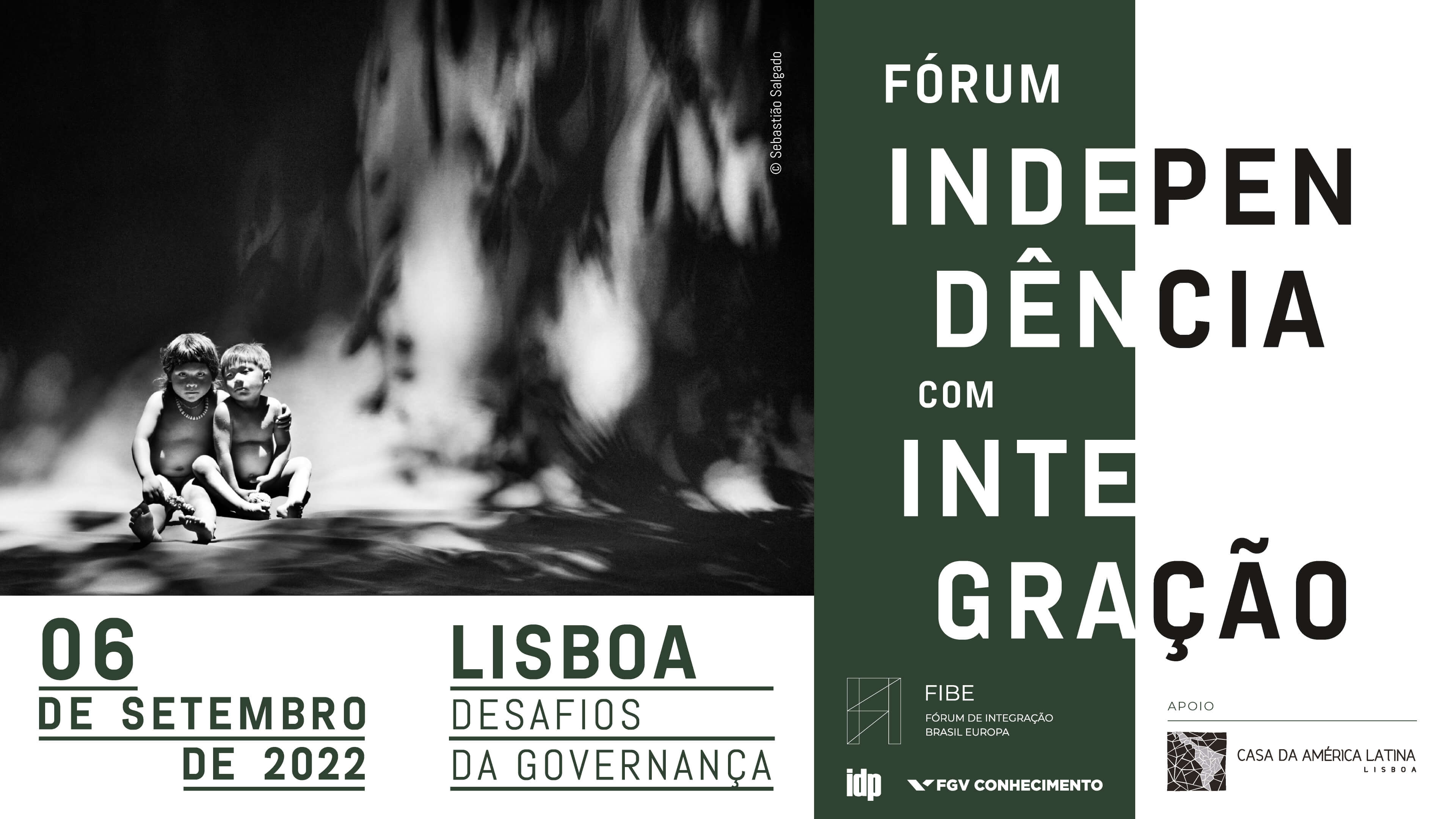 Fórum Independência com Integração | Resumo 6 de setembro de 2022 | Casa da América Latina - Lisboa